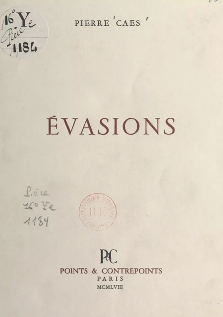 Évasions - Pierre Caes - FeniXX réédition numérique