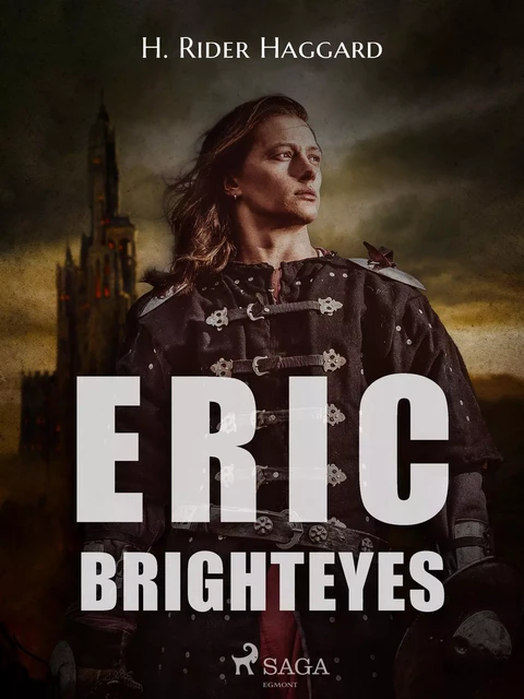 Eric Brighteyes - H. Rider Haggard - Saga Egmont International