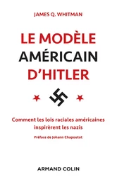 Le modèle américain d'Hitler