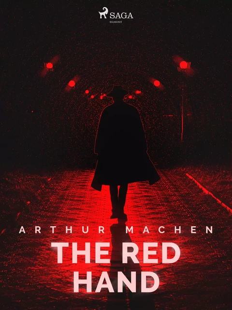 The Red Hand - Arthur Machen - Saga Egmont International