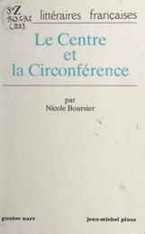 Le centre et la circonférence