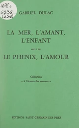 La mer, l'amant, l'enfant