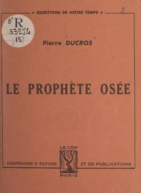 Le prophète Osée - Pierre Ducros - FeniXX réédition numérique