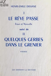 Le rêve passe