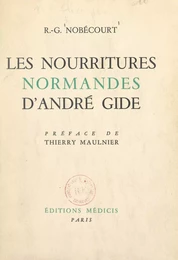 Les nourritures normandes d'André Gide