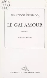 Le gai amour