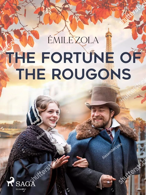 The Fortune of the Rougons - Émile Zola - Saga Egmont International