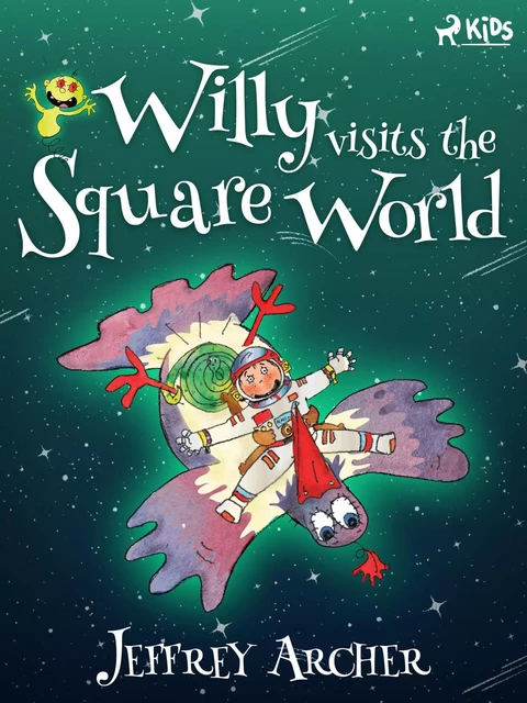 Willy Visits the Square World - Jeffrey Archer - Saga Egmont International