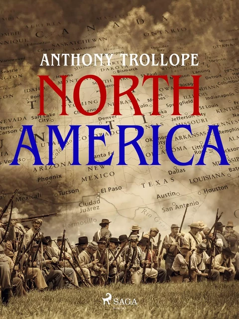 North America - Anthony Trollope - Saga Egmont International