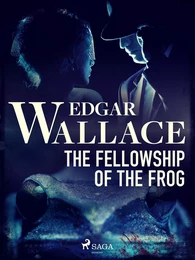 The Fellowship of the Frog