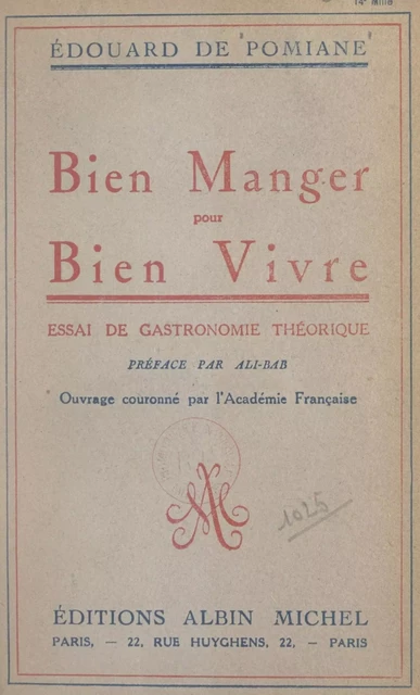 Bien manger pour bien vivre - Édouard de Pomiane - FeniXX réédition numérique