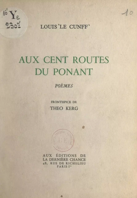 Aux cent routes du Ponant - Louis Le Cunff - FeniXX réédition numérique