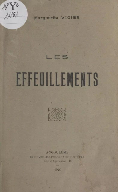 Les effeuillements - Marguerite Vigier - FeniXX réédition numérique