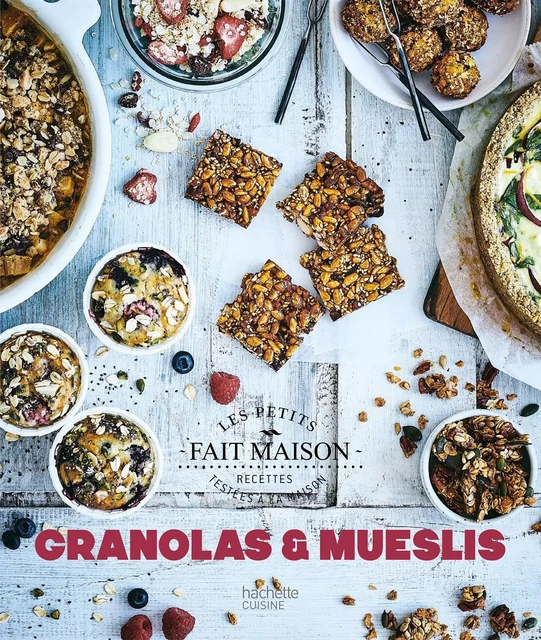 Granolas et muesli - Soizic Chomel de Varagnes - Hachette Pratique