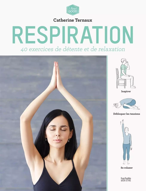 Respiration - Catherine Ternaux - Hachette Pratique