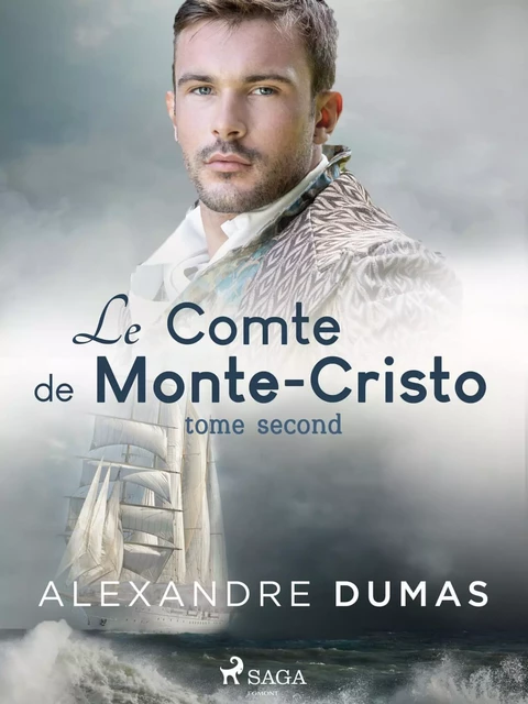 Le Comte de Monte-Cristo (Tome Second) - Alexandre Dumas - Saga Egmont French