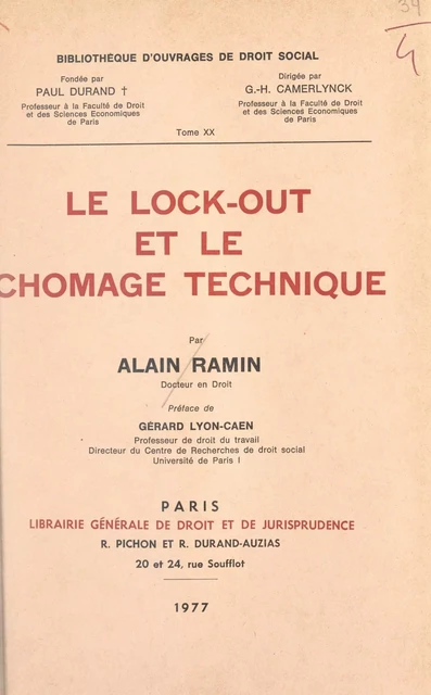 Le lock-out et le chômage technique - Alain Ramin - FeniXX réédition numérique