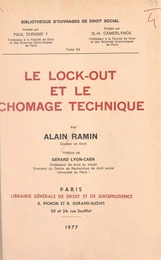 Le lock-out et le chômage technique