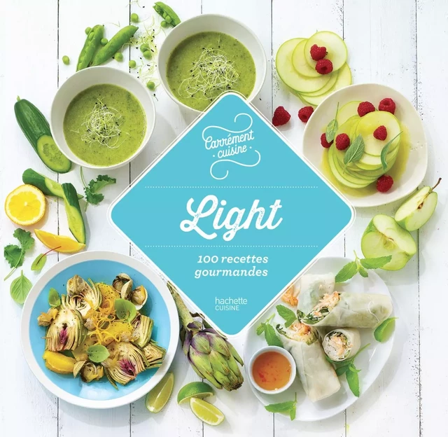 100 recettes Light -  Collectif - Hachette Pratique