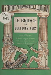 Le bridge en quelques vers