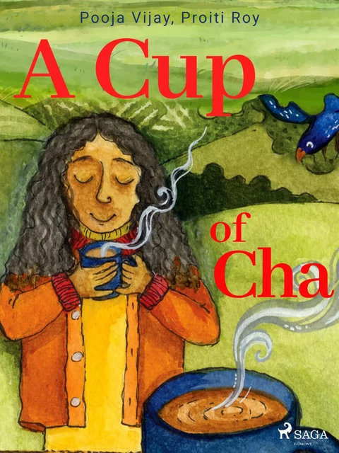 A Cup of Cha - Proiti Roy, Pooja Vijay - Saga Egmont International