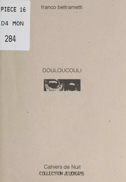 Douloucouli - Franco Beltrametti - FeniXX réédition numérique