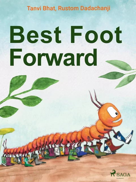 Best Foot Forward - Tanvi Bhat, Rustom Dadachanji - Saga Egmont International