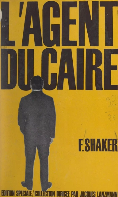 L'agent du Caire - Farid Shaker - FeniXX réédition numérique