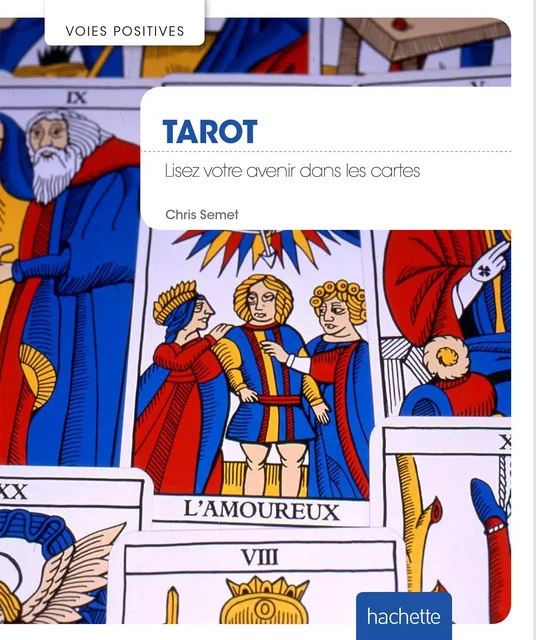 Tarot - Chris Semet - Hachette Pratique