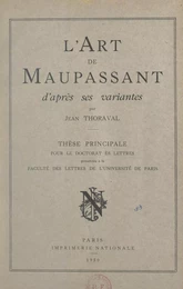 L'art de Maupassant d'après ses variantes