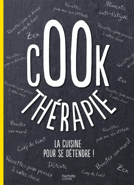 Cook-thérapie -  Collectif - Hachette Pratique