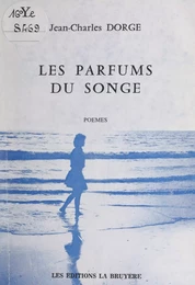 Les parfums du songe