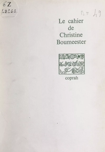 Le cahier - Christine Boumeester - FeniXX réédition numérique