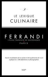 Le lexique culinaire de Ferrandi