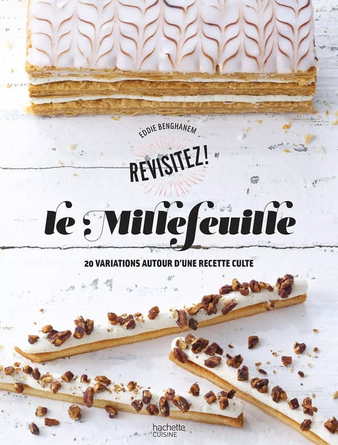 Le Millefeuille - Eddie Benghanem - Hachette Pratique