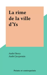 La rime de la ville d'Ys