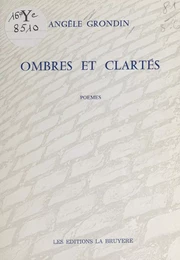 Ombres et clartés