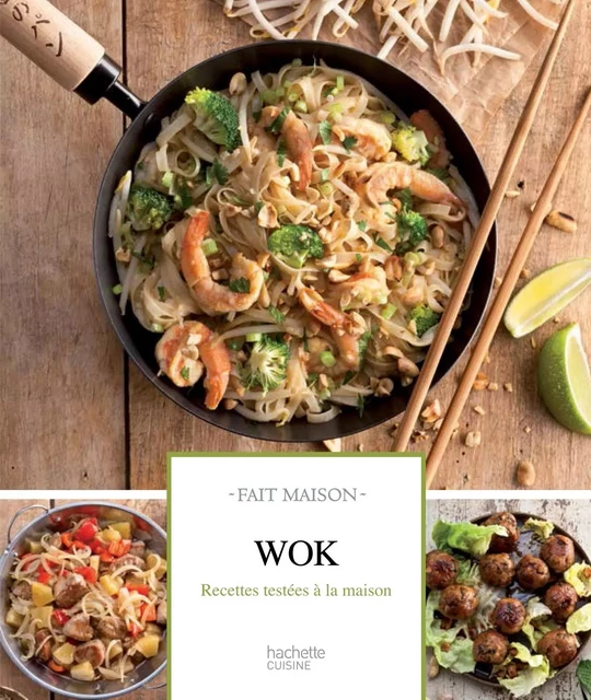 Wok - Audrey Le Goff - Hachette Pratique