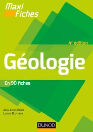 Maxi fiches - Géologie - 4e éd.