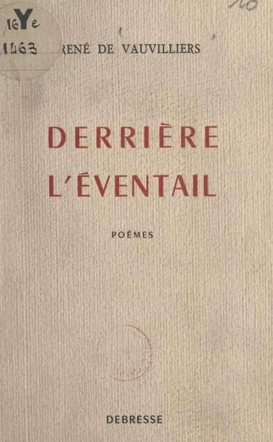 Derrière l'éventail - René de Vauvilliers - FeniXX réédition numérique