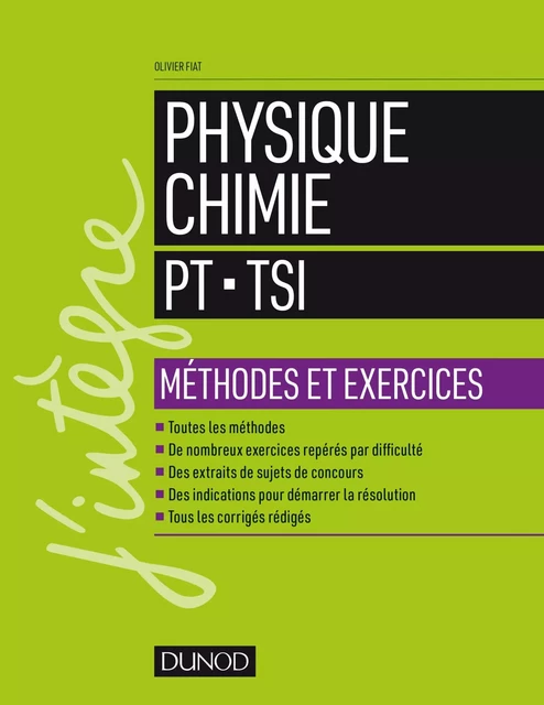 Physique-Chimie - PT-TSI - Olivier Fiat - Dunod