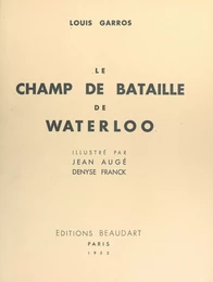 Le champ de bataille de Waterloo