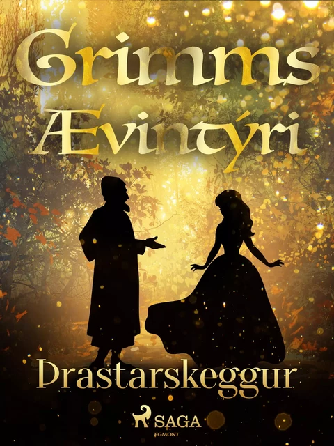 Þrastarskeggur -  Grimmsbræður - Saga Egmont International