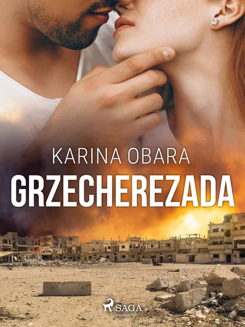 Grzecherezada - Karina Obara - Saga Egmont International