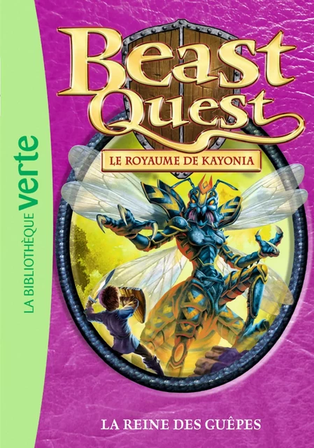 BEAST QUEST 40 - La reine des guêpes - Adam Blade - Hachette Jeunesse