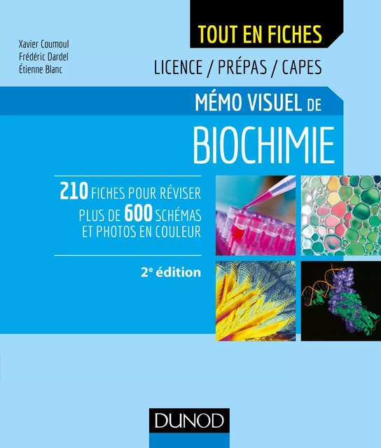 Mémo visuel de biochimie - 2e éd. - Xavier Coumoul, Frédéric Dardel, Etienne Blanc - Dunod