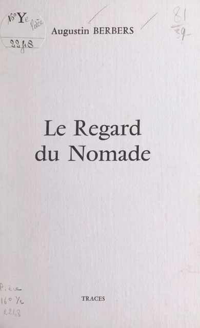 Le regard du nomade - Augustin Berbers - FeniXX réédition numérique