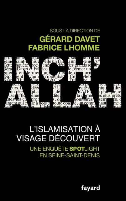 Inch'allah : l'islamisation à visage découvert - Gérard Davet, Fabrice Lhomme - Fayard