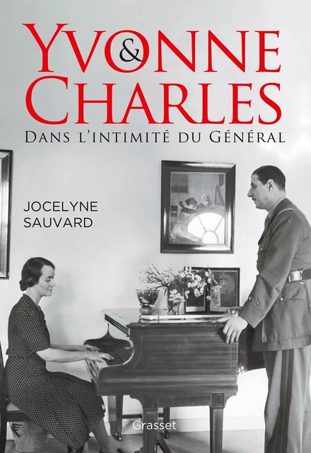 Yvonne et Charles - Jocelyne Sauvard - Grasset