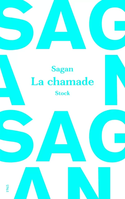 La chamade - Françoise Sagan - Stock